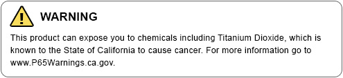 WARNING - This product can expose you to chemicals including Titanium Dioxide, which is known to the State of California to cause cancer. For more information go to www.P65Warnings.ca.gov.